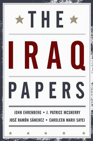Kniha Iraq Papers John Ehrenberg