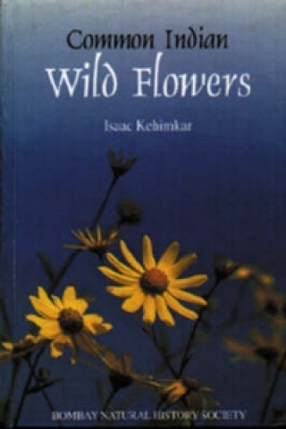 Książka Common Indian Wild Flowers Isaac Kehimkar