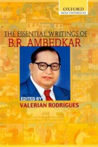 Knjiga Essential Writings of B.R. Ambedkar Valerian Rodrigues