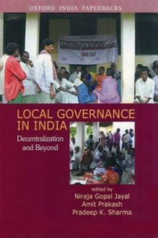 Kniha Local Governance in India Niraja Gopal Jayal
