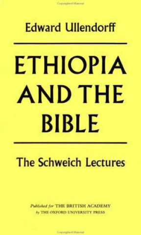 Libro Ethiopia and the Bible Edward Ullendorff