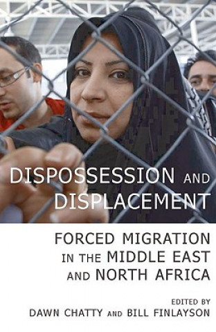 Libro Dispossession and Displacement Dawn Chatty