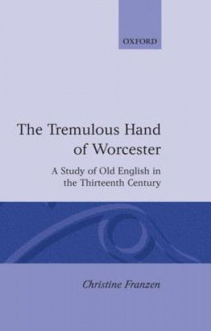 Kniha Tremulous Hand of Worcester Christine Franzen