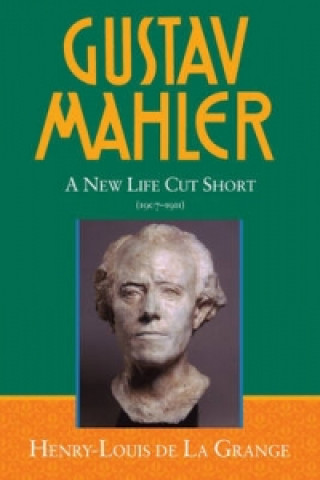 Книга Gustav Mahler Henry-Louis de La Grange