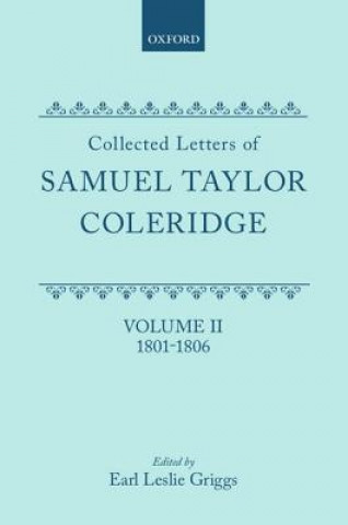 Książka Collected Letters of Samuel Taylor Coleridge Earl Leslie Griggs