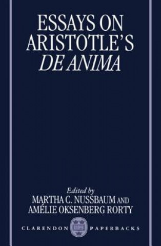 Carte Essays on Aristotle's De Anima Martha C Nussbaum