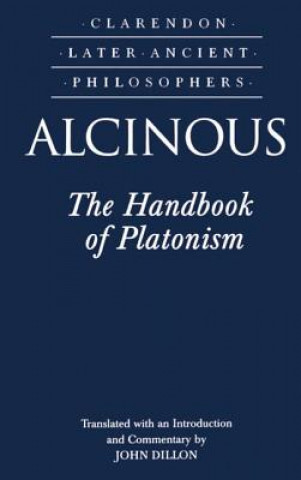 Kniha Alcinous: The Handbook of Platonism John Dillon