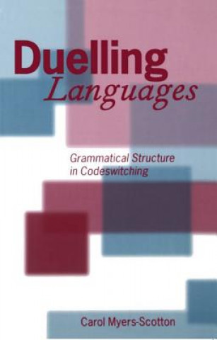 Libro Duelling Languages Carol Myers-Scotton