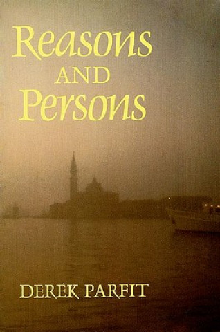 Kniha Reasons and Persons Derek Parfit