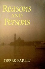 Könyv Reasons and Persons Derek Parfit