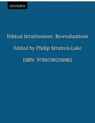 Knjiga Ethical Intuitionism Philip Stratton-Lake