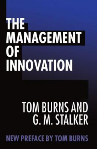 Kniha Management of Innovation Tom Burns