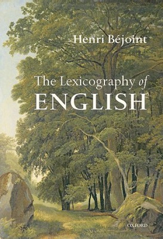 Livre Lexicography of English Henri Bejoint