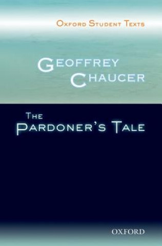 Kniha Oxford Student Texts: Geoffrey Chaucer: The Pardoner's Tale Steven Croft