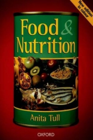 Kniha Food and Nutrition Anita Tull