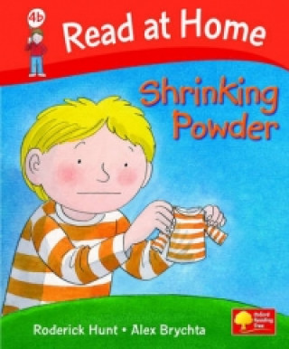 Könyv Read at Home: More Level 4b: Shrinking Powder Roderick Hunt