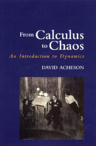 Kniha From Calculus to Chaos David Acheson
