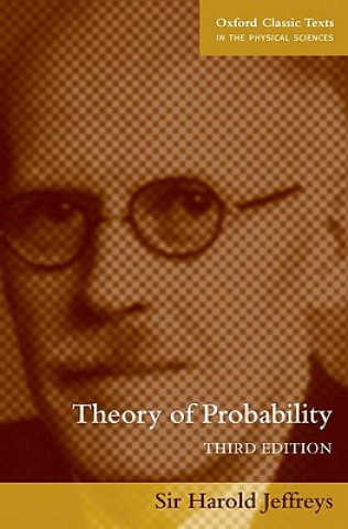 Könyv Theory of Probability Sir Harold Jeffreys