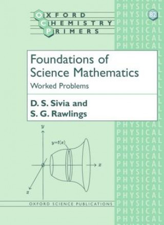 Książka Foundations of Science Mathematics: Worked Problems Sivia