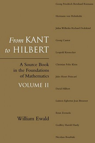 Carte From Kant to Hilbert Volume 2 William Ewald
