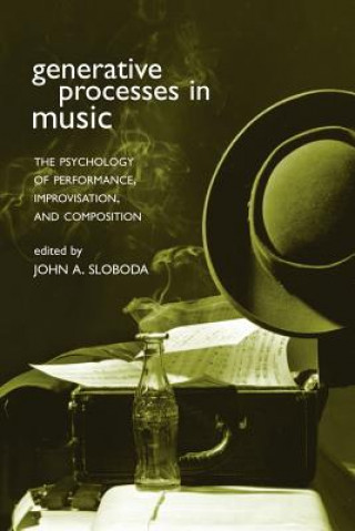 Książka Generative Processes in Music John