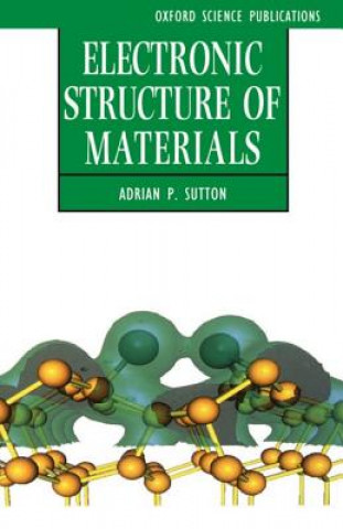 Könyv Electronic Structure of Materials Adrian P. Sutton