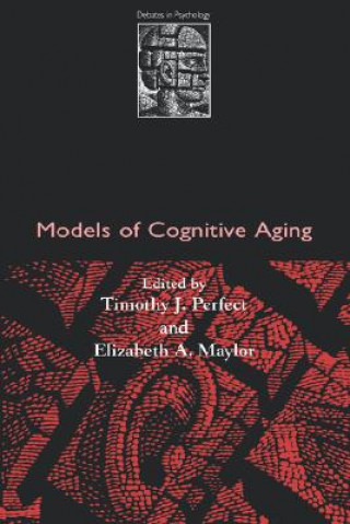 Könyv Models of Cognitive Aging Timothy J. Perfect