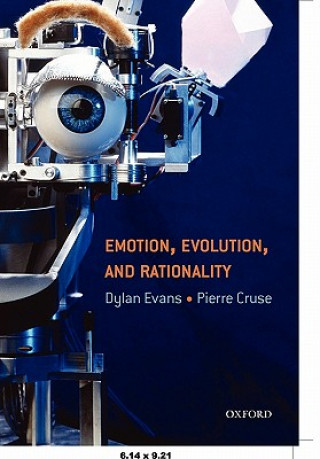 Carte Emotion, Evolution and Rationality Pierre Cruse