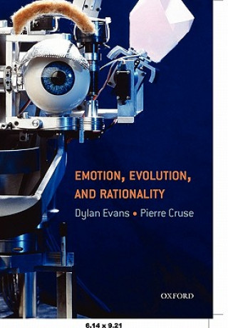 Kniha Emotion, Evolution and Rationality Pierre Cruse