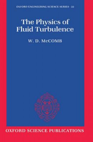 Knjiga Physics of Fluid Turbulence W. David McComb