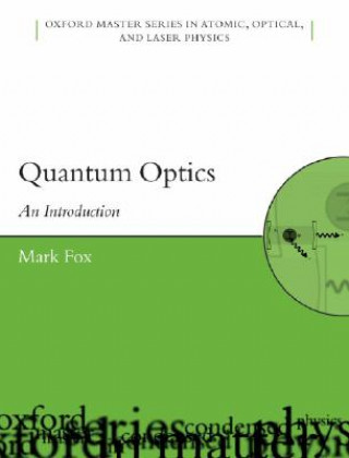 Kniha Quantum Optics Mark Fox