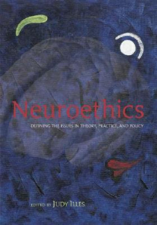 Kniha Neuroethics Judy Illes