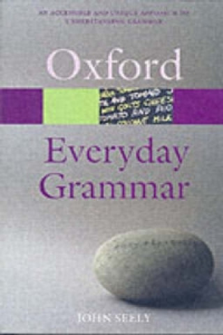 Könyv Everyday Grammar John Seely