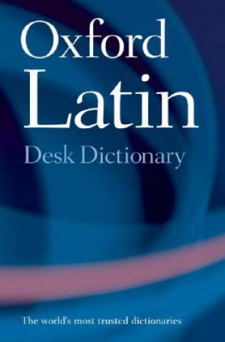 Carte Oxford Latin Desk Dictionary James Morwood