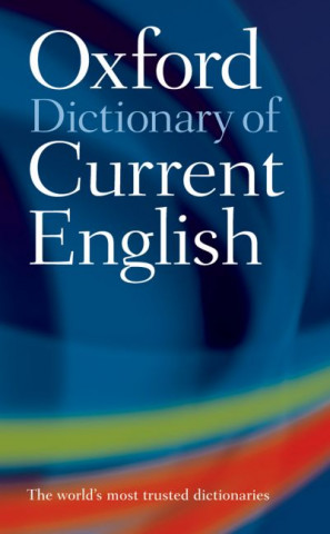 Könyv Oxford Dictionary of Current English 