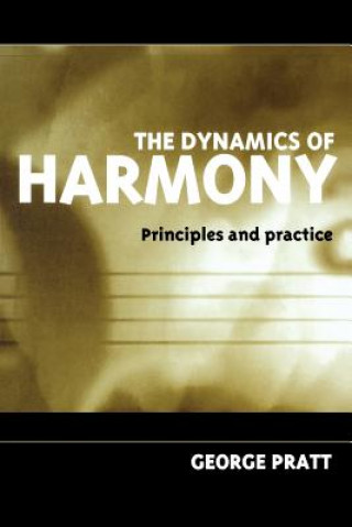 Carte Dynamics of Harmony George Pratt