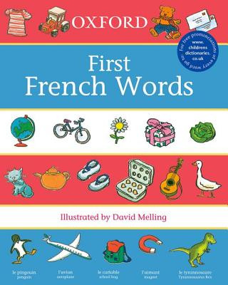 Carte Oxford First French Words Neil Morris