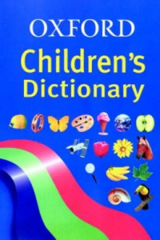 Kniha Oxford Children's Dictionary Robert Allen
