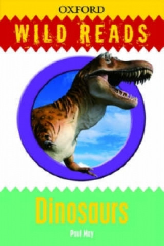 Książka Wild Reads: Dinosaurs Paul May
