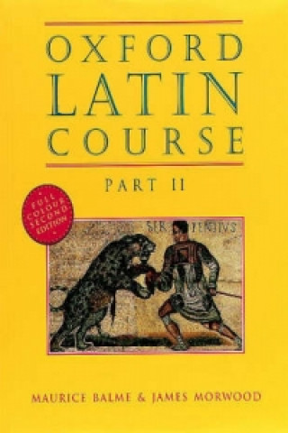 Kniha Oxford Latin Course: Part II: Student's Book M Balme