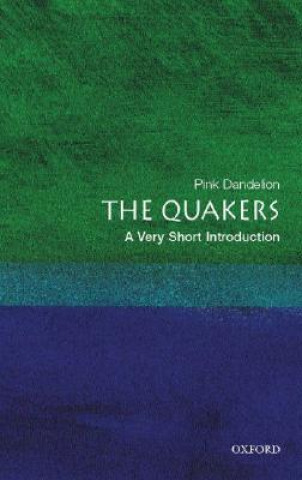 Книга Quakers: A Very Short Introduction Pink Dandelion