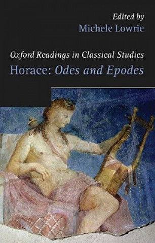 Kniha Horace: Odes and Epodes Michele Lowrie