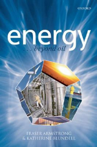 Libro Energy... beyond oil Fraser Armstrong