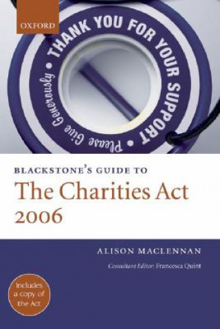 Książka Blackstone's Guide to the Charities Act 2006 Alison Maclennan