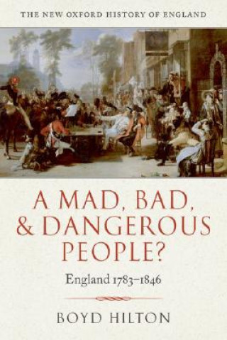 Kniha Mad, Bad, and Dangerous People? Boyd Hilton