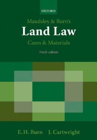 Книга Maudsley & Burn's Land Law Cases and Materials Edward Burn