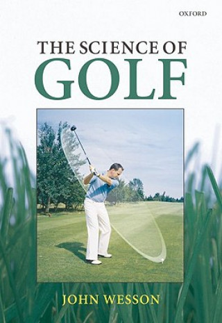 Könyv Science of Golf John Wesson