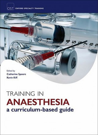 Kniha Training In Anaesthesia Kevin Kiff