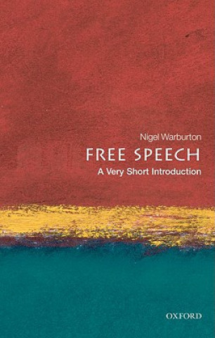 Carte Free Speech: A Very Short Introduction Nigel Warburton