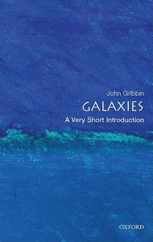 Könyv Galaxies: A Very Short Introduction John Gribbin